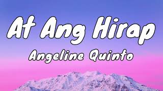 At Ang Hirap  Angeline Quinto Lyrics [upl. by Julina156]