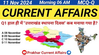 11 November Current Affairs 2024Daily Current AffairsToday Current Affairs GK QueImportant Que [upl. by Tatiania]