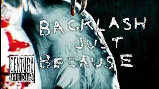 NAPALM DEATH  Backlash Just Because Lyric Video [upl. by Myra114]