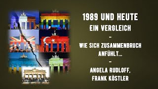 Im Gespräch  1989 und Heute  ein Vergleich  Zusammenbruch nahe  Angela Rudloff Aru1709 [upl. by Xonnel]