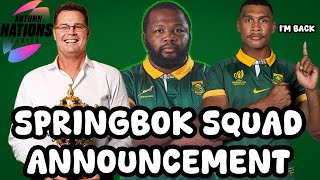 SPRINGBOKS squad announcement  Year end Tour [upl. by Idnarb]