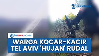 Panik Ratusan Ribu Warga Israel Kocarkacir Ketakutan saat 5 Salvo Rudal Hizbullah Guncang Tel Aviv [upl. by Marlane]