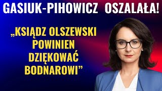 SKANDALICZNE SŁOWA GASIUKPIHOWICZ ZDEMASKOWAŁA BODNARA [upl. by Aikkin]