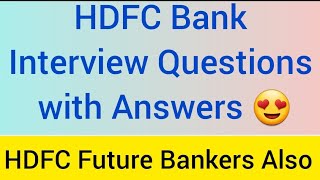 HDFC Bank Interview Questions  HDFC Future Bankers Interview Questions  HDFC Bank Recruitment [upl. by Ekard]