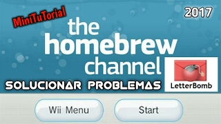 Wii MiniTuTorial ll quotHomebrew Channelquot Solucionar sobre LetterBomb [upl. by Thursby396]