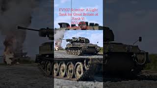 Next update FV107 Scimitar A Light Tank for Great Britain at Rank V warthundermoments gaming [upl. by Atnwahsal]