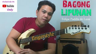 Bagong Lipunan Fingerstyle Guitar Cover [upl. by Annodahs318]