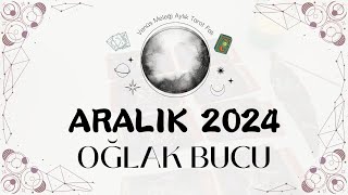 OĞLAK BURCU ARALIK 2024  Tarot Falı amp Aylık Burç Yorumları [upl. by Fenton]