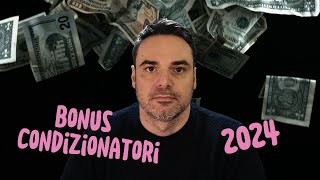 BONUS CONDIZIONATORI 2024 [upl. by Theone512]