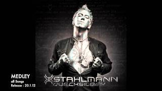 STAHLMANN  Quecksilber 2012  Official Album Medley  AFM Records [upl. by Taite837]