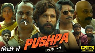 Pushpa The Rise Full Hindi Dubbed Movie Hd Facts amp Reviews  Allu Arjun RashmikaM Sunil  Sukumar [upl. by Scevour]