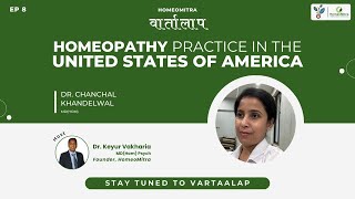 Homeopathy practice in the USA  HomeoMitra Vartaalap with Dr Chanchal Khandelwal MDHom [upl. by Borg]