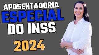 Aposentadoria especial do INSS Regras 2024 [upl. by Magna]