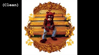 Through the Wire Clean  Kanye West [upl. by Fedora]