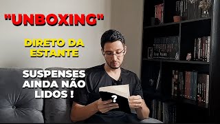 quotUnboxingquot direto da estante suspenses ainda não lidos 20 [upl. by Gaither]