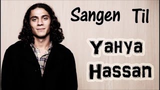 Sangen til Yahya Hassan [upl. by Brynna]