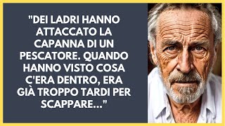 Ladri hanno attaccato la capanna di un pescatore Appena hanno visto cosa cera dentro era già [upl. by Ara]