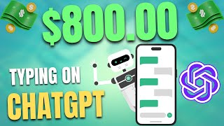 🤖 Get Paid 800Day Typing Using ChatGPT  Make Money Online 2024 [upl. by Marla]