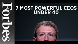 7 Most Powerful Young CEOs In America  40 Under 40  Forbes [upl. by Araed]