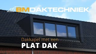 Dakkapel met een plat dak  BM Daktechniek [upl. by Ireva]