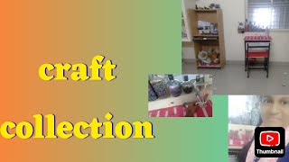 my craft collection video 💞👍 [upl. by Dorene860]