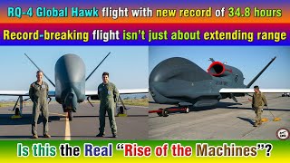 RQ4 Global Hawk flight with new record of 348 hours Is this the Real “Rise of the Machines” [upl. by Cuyler]