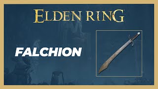 Falchion Weapon Location  Elden Ring [upl. by Erodisi]