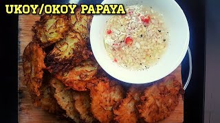 CRISPY PAPAYA UKOYOKOY RECIPE KAPAMPANGAN STYLE [upl. by Ardnwahsal]