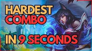 Ahri’s HARDEST Combo in 9 Seconds [upl. by Dnaloy]