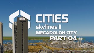 Megadolon City der Weg zu 250000 Einwohnern 🏗️ CITIES SKYLINES 2 PC 4K 004 [upl. by Larentia]