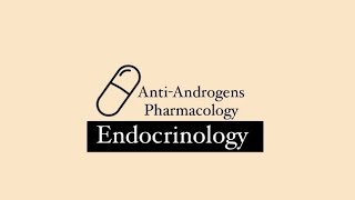 Anti Androgens Pharmacology  Complete  And Classification [upl. by Aynod]