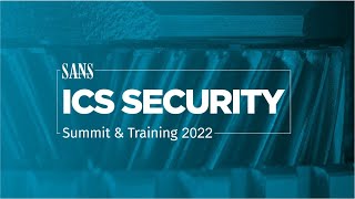 SANS ICS Security Summit amp Training 2022  Orlando FL amp Live Online  June 2022 [upl. by Otsedom]