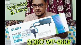 SOBO WP880f Top Filter  Unboxing amp Setup [upl. by Potter]