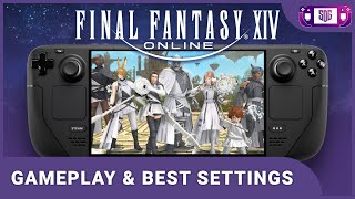 Final Fantasy 14  Steam Deck Gameplay amp Best Settings [upl. by Itnava173]