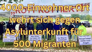 4000EinwohnerOrt wehrt sich gegen Asylunterkunft für 500 Migranten [upl. by Ahsienot]