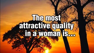 The Most Attractive Quality In A Woman Is Psychological Facts And Quotes [upl. by Iny]