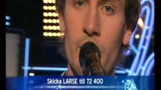 Lars Eriksson  Politik Coldplay  kvalfinal idol 2008 [upl. by Enirhtac]