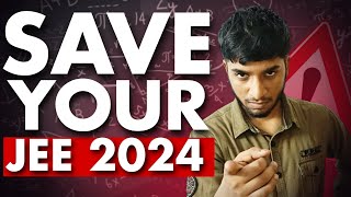 JEE Mains 2024 April attempt  Save yourself🚨 [upl. by Orravan]