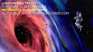 London Elektricity  Meteorites ft Elsa Esmeralda Cutline Remix [upl. by Mosira]