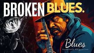 Broken Blues [upl. by Selec]