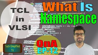 Exploring the Concept of Namespaces in TCL A Comprehensive Guide [upl. by Ateekan446]