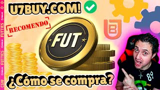 ¿COMO COMPRAR MONEDAS EN U7BUY  EL TUTORIAL MÁS COMPLETO DE U7BUY  FIFA [upl. by Edin]