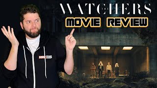 The Watchers  Movie Review [upl. by Anoif231]