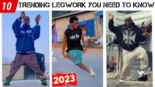 10 trending legwork dance you need to know in 2023 [upl. by Bolling]