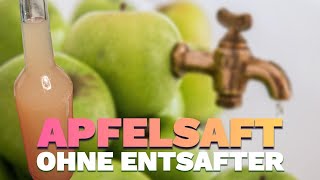 SELBSTGEMACHTER APFELSAFT  OHNE ENTSAFTER [upl. by Bevus34]