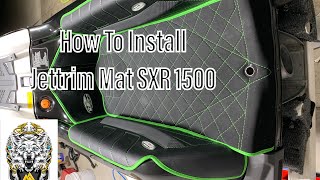 How To Install Jettrim Mat Kit Kawasaki SXR 1500 Stand Up Jet Ski [upl. by Mellins]