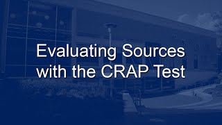 Evaluating Sources with the CRAP Test [upl. by Bray]