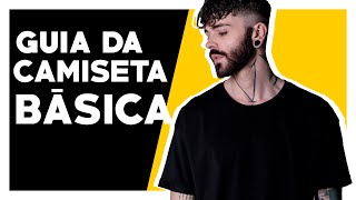 CAMISETA BÁSICA 9 dicas para usar COM ESTILO  Moda Masculina [upl. by Tiphanie125]