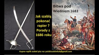 Jak szablą pokonać rapier  Porady z 1686 roku [upl. by Aliekat775]