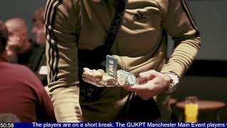 GUKPT Manchester Main Event Day 1B [upl. by Hirasuna920]